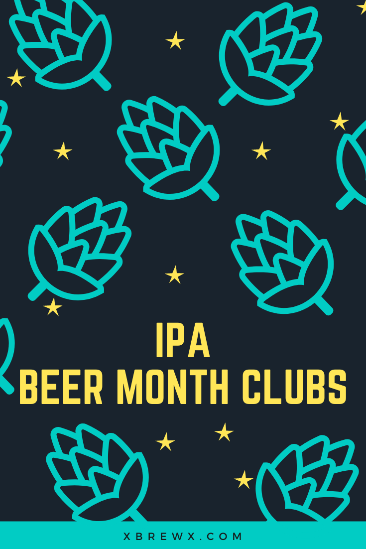 IPA beer month clubs