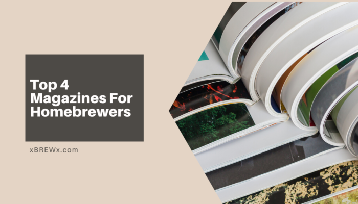 best Magazines For Homebrewers